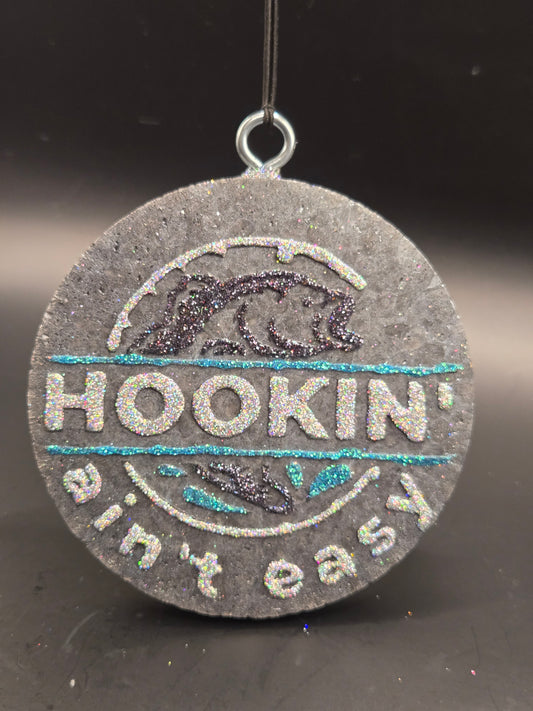 Hookin Ain't Easy Car & Home Freshie